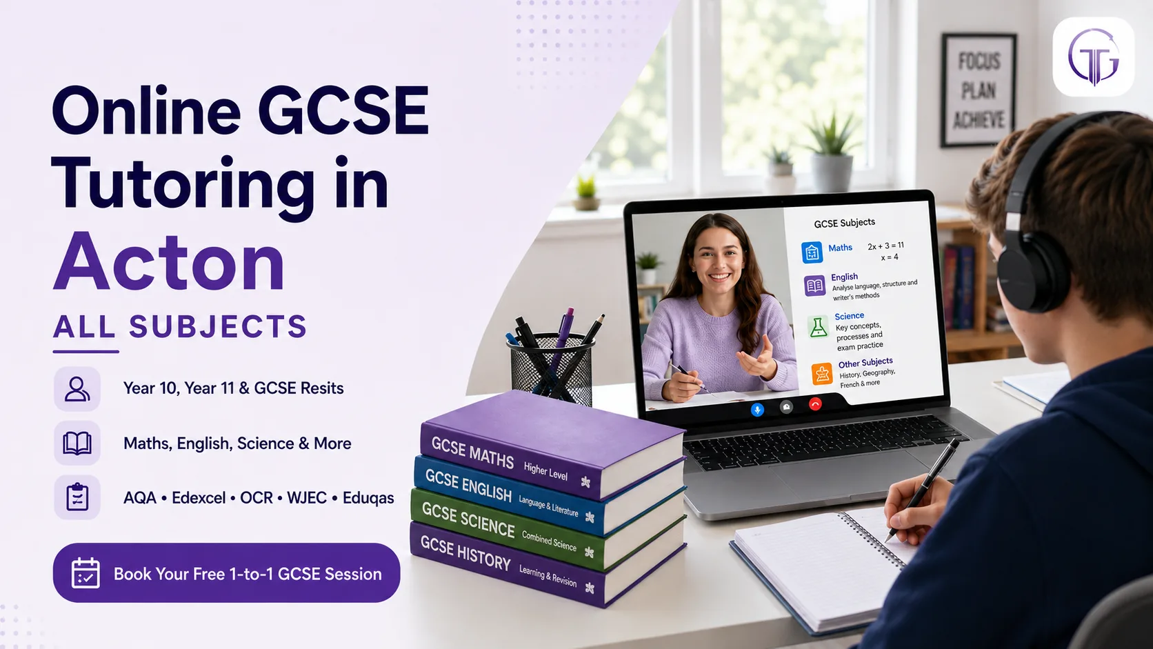 Online GCSE tutoring in Acton for Year 10, Year 11 and resit students