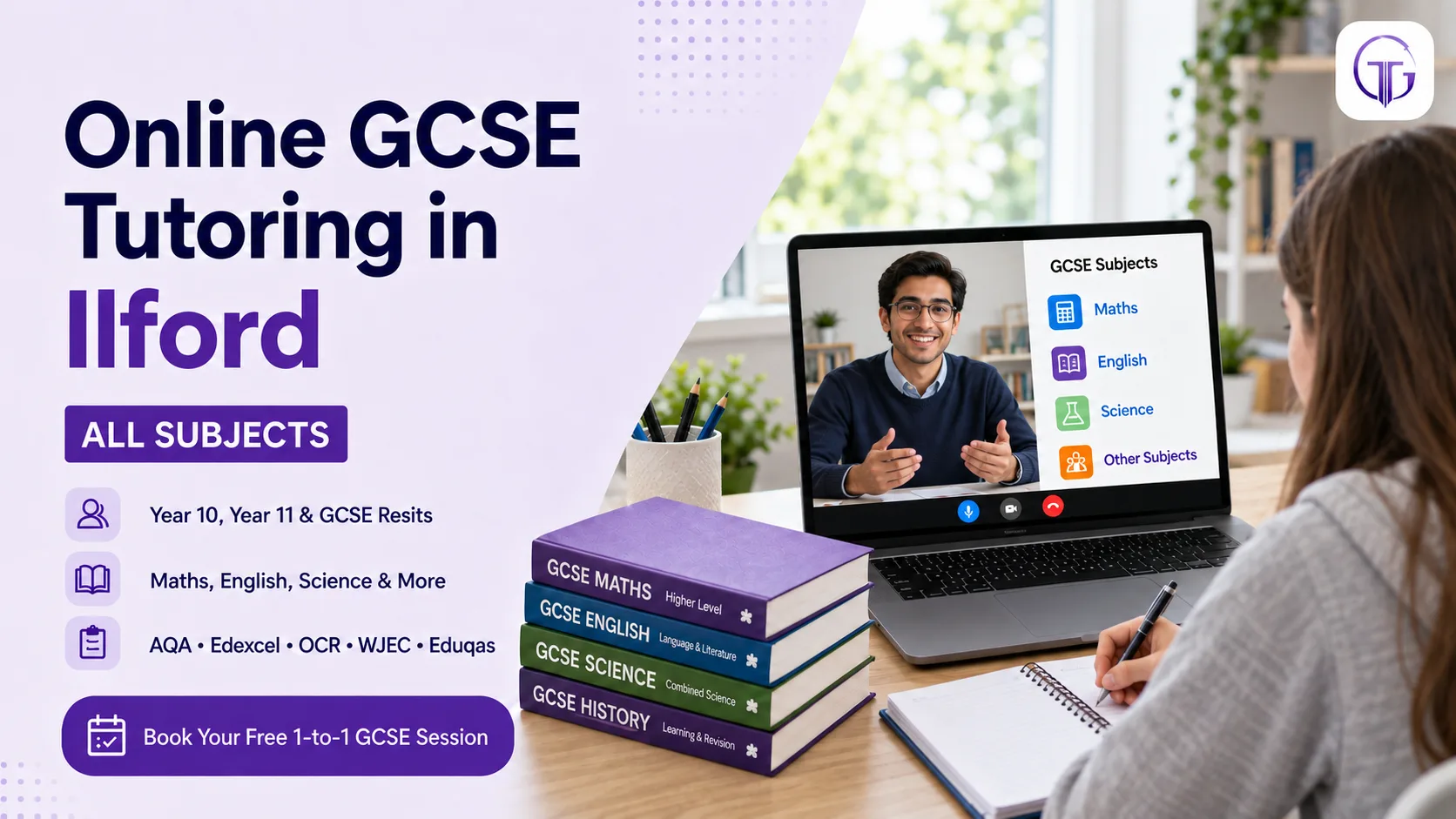 Online GCSE tutoring in Ilford for Year 10, Year 11 and resit students