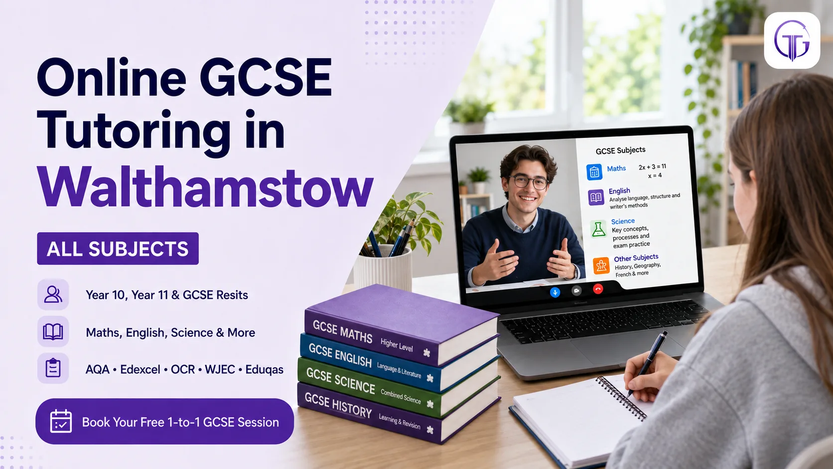 Online GCSE tutoring in Walthamstow for Year 10, Year 11 and resit students